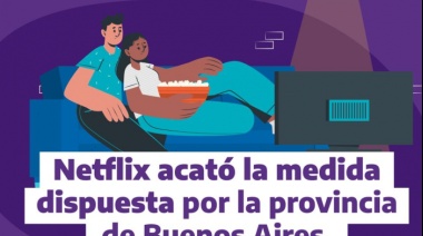 Netflix acata intimación de la Provincia y modifica las condiciones de contratación