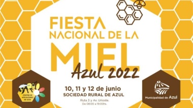 Nueva edición de la Fiesta Nacional de la Miel en Azul